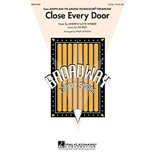 Hal Leonard Close Every Door (from Joseph and the Amazing Technicolor Dreamcoat) 2-Part by Philip Lawson