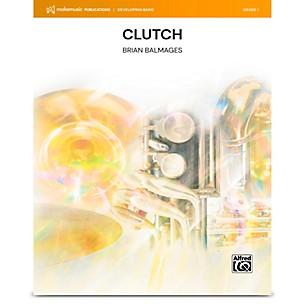 Alfred Clutch Concert Band Conductor Score and Parts