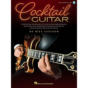 Hal Leonard Cocktail Guitar - An Essential Anthology Of Solo Guitar Arrangements Book/Audio Online