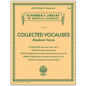 G. Schirmer Collected Vocalises: Medium Voice - Concone, Lutgen, Sieber, Vaccai