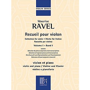 Editions Durand Collection for Violin and Piano, Vol. 1 Editions Durand Series Softcover Composed by Maurice Ravel