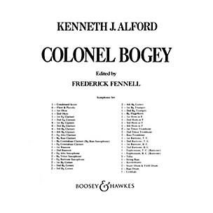 Boosey and Hawkes Colonel Bogey Concert Band Composed by Kenneth J. Alford Arranged by Frederick Fennell