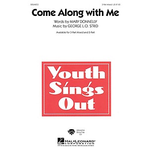 Hal Leonard Come Along with Me 3-Part Mixed composed by Mary Donnelly