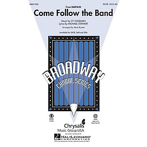 Hal Leonard Come Follow the Band (from Barnum) SAB Arranged by Mark Brymer