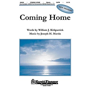 Shawnee Press Coming Home (from Legacy of Faith) SATB composed by Joseph M. Martin