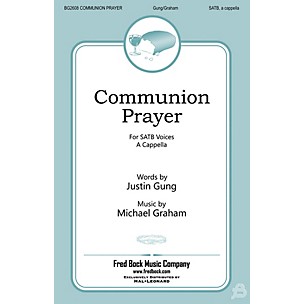 Fred Bock Music Communion Prayer SATB a cappella composed by Michael Graham