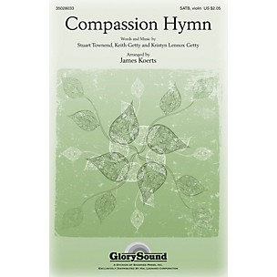 Shawnee Press Compassion Hymn SATB arranged by James Koerts