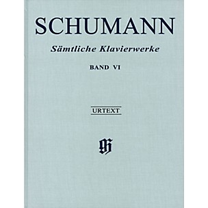 G. Henle Verlag Complete Piano Works - Volume 6 Henle Music Hardcover Composed by Schumann Edited by Ernst Herttrich