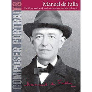 Wise Publications Composer Portraits: Manuel de Falla Music Sales America Series Softcover
