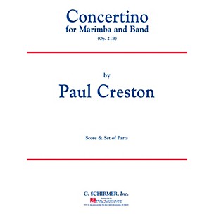 G. Schirmer Concertino for Marimba and Band, Op. 21b (Score and Parts) Concert Band Level 4-5 by Paul Creston
