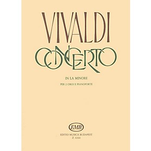 Editio Musica Budapest Concerto in A Minor for 2 Oboes, Strings and Continuo, RV 536 EMB Series by Antonio Vivaldi