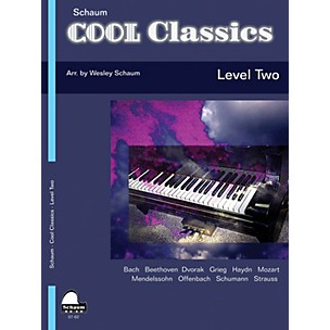 Schaum Cool Classics, Lev 2 Educational Piano Series Softcover