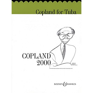 Boosey and Hawkes Copland for Tuba (Tuba in C (B.C.)) Boosey & Hawkes Chamber Music Series Composed by Aaron Copland