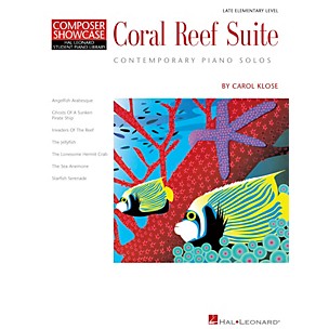 Hal Leonard Coral Reef Suite Piano Library Series by Carol Klose (Level Late Elem)