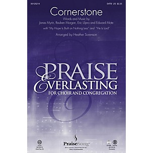 PraiseSong Cornerstone SATB by Hillsong arranged by Heather Sorenson