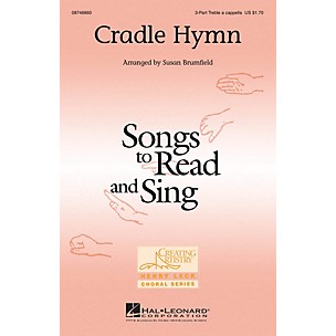 Hal Leonard Cradle Hymn 3 Part Treble A Cappella arranged by Susan Brumfield