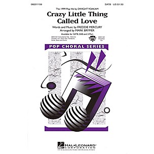 Hal Leonard Crazy Little Thing Called Love SAB by Dwight Yoakam Arranged by Mark Brymer