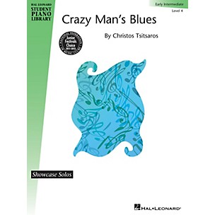 Hal Leonard Crazy Man's Blues Piano Library Series by Christos Tsitsaros (Level Early Inter)