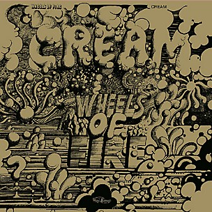 Cream - Wheels of Fire