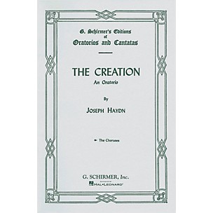 G. Schirmer Creation (Chorus Parts) SATB Score composed by Franz Josef Haydn