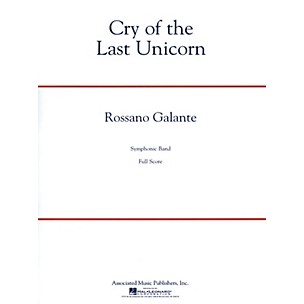 G. Schirmer Cry of the Last Unicorn Concert Band Level 4 Composed by Rossano Galante