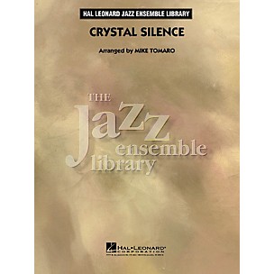 Hal Leonard Crystal Silence - The Jazz Essemble Library Series Level 4