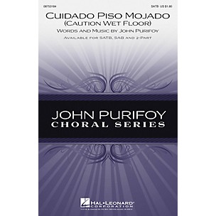 Hal Leonard Cuidado Piso Mojado (Caution, Wet Floor) 2-Part Composed by John Purifoy