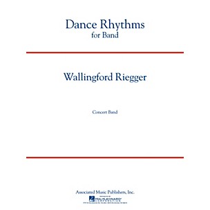 Associated Dance Rhythms for Band, Op. 58 (Full Score) Concert Band Level 5 Composed by Wallingford Riegger