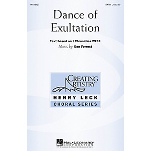 Hal Leonard Dance of Exultation (Henry Leck Choral Series) SATB composed by Dan Forrest