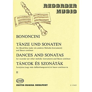 Editio Musica Budapest Dances & Sonatas for Recorder (or Other Melodic Instruments) EMB Series by Giovanni Bononcini