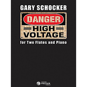 Carl Fischer Danger: High Voltage - Flute Duet with Piano