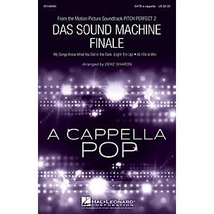 Hal Leonard Das Sound Machine Finale (from Pitch Perfect 2) SATB a cappella arranged by Deke Sharon