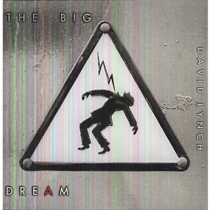 David Lynch - The Big Dream [With 7" Single]