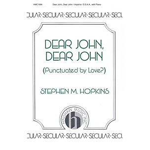 Hinshaw Music Dear John, Dear John SSAA composed by Hopkins