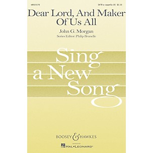 Boosey and Hawkes Dear Lord, And Maker of Us All (Sing a New Song Series) SATB a cappella