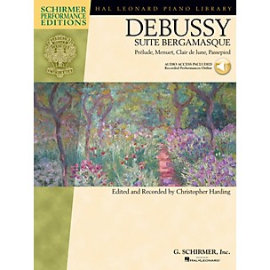 G. Schirmer Debussy - Suite bergamasque Schirmer Performance Edition BK/Audio Online Edited by Christopher Harding