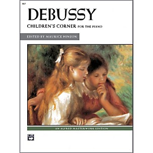 Alfred Debussy Children's Corner Late Intermediate / Early Advanced Piano