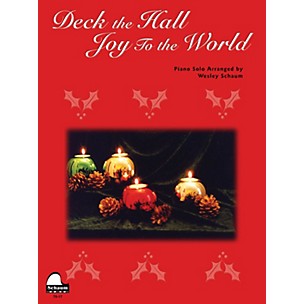 Schaum Deck the Hall / Joy to the World Educational Piano Series Softcover