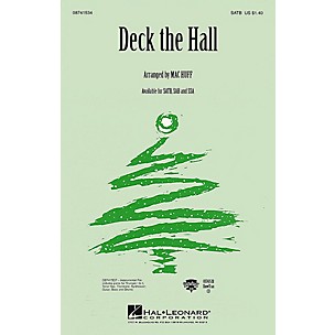 Hal Leonard Deck the Hall SATB arranged by Mac Huff