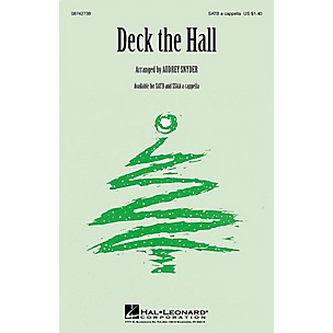 Hal Leonard Deck the Hall SSAA A Cappella Arranged by Audrey Snyder