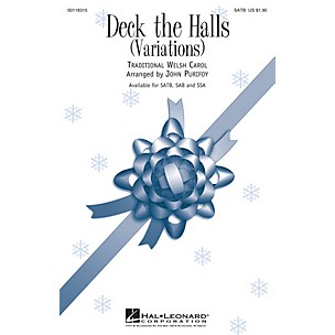 Hal Leonard Deck the Halls (Variations) SAB Arranged by John Purifoy