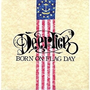 Deer Tick - Born On Flag Day