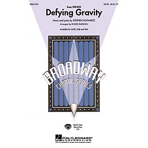 Hal Leonard Defying Gravity (from Wicked) SSA Arranged by Roger Emerson