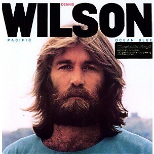 Dennis Wilson - Pacific Ocean Blue