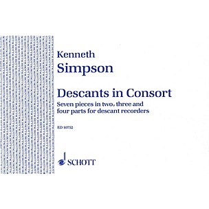 Schott Descants in Consort Schott Series Softcover  by Kenneth Simpson