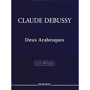 Editions Durand Deux Arabesques (Extracted from the Critical Edition) Editions Durand Series Softcover