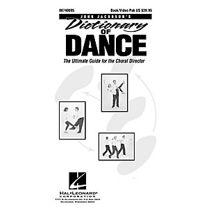 Hal Leonard Dictionary Of Dance - The Ultimate Guide for the Choral Director (Book/DVD)