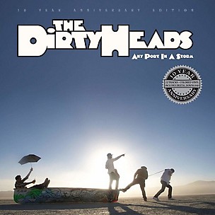 Dirty Heads - Any Port In A Storm