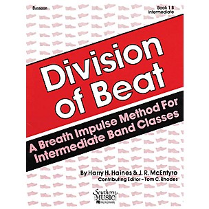 Southern Division of Beat (D.O.B.), Book 1B (Bassoon) Southern Music Series Arranged by Tom Rhodes