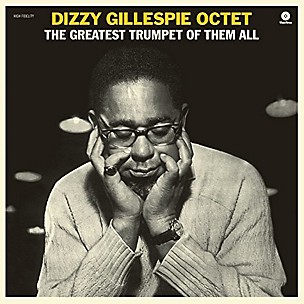 Dizzy Gillespie - Greatest Trumpet Of Them All + 1 Bonus Track